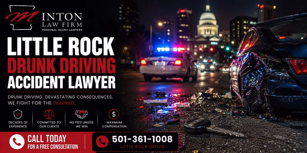 Little Rock Drunk Driving Accident Lawyer