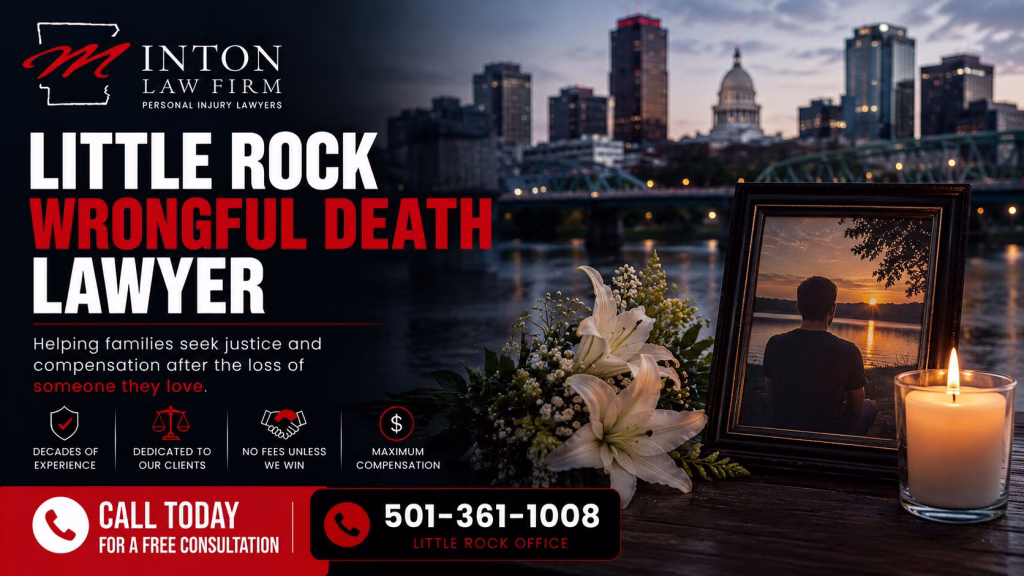 Little Rock Wrongful Death Lawyer